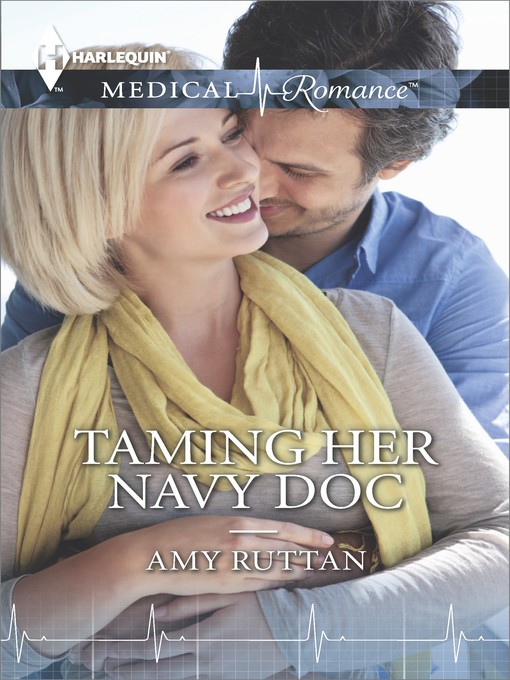Cover image for Taming Her Navy Doc
